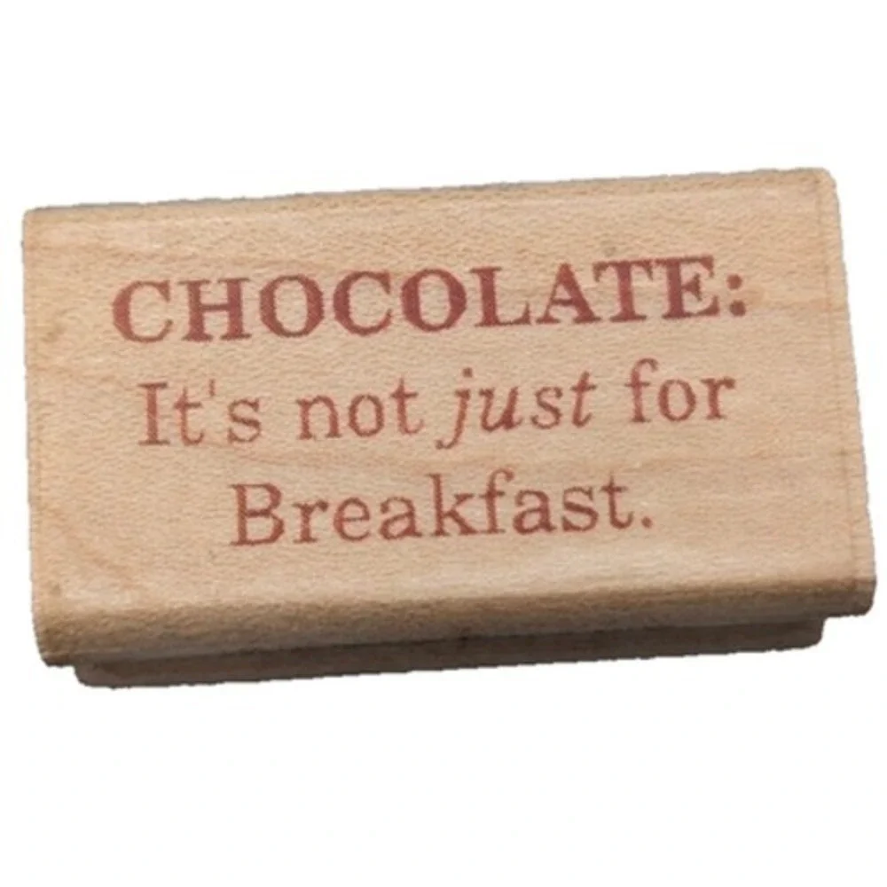 Inkadinkado Chocolate Not Just For Breakfast Rubber Stamp Wood #i11